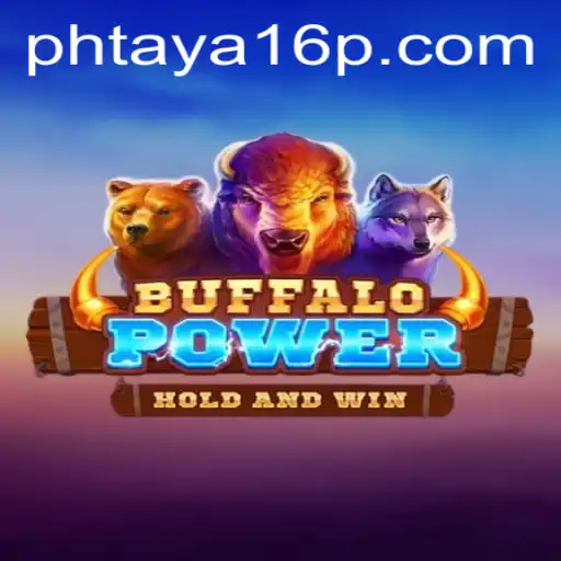 Exploring BuffaloPower: A Unique Gaming Experience with Phtaya 16
