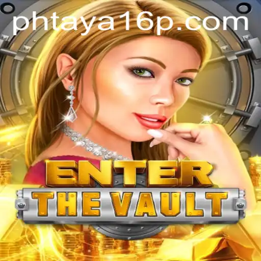 Explore the Thrilling World of EntertheVault: Master the Phtaya 16 Challenge