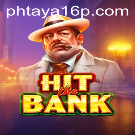 HitTheBank: Exploring the Thrills of Phtaya 16