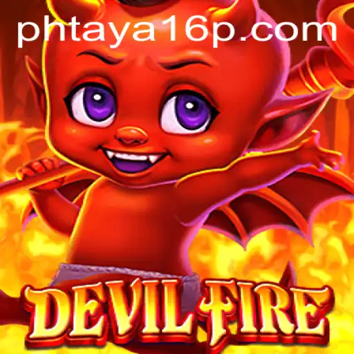 Discovering the Thrilling World of DevilFire: An In-Depth Look