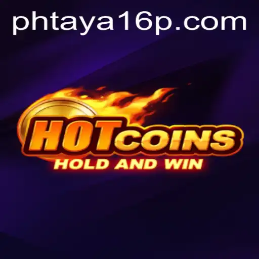 HotCoins: A Thrilling New Era in Gaming with Phtaya 16