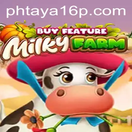 Exploring the Fascinating World of MilkyFarmBuyFeature and the Intriguing 'Phtaya 16'