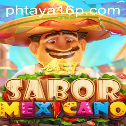 Exploring the Flavorful World of SaborMexicano: A Dive into Phtaya 16