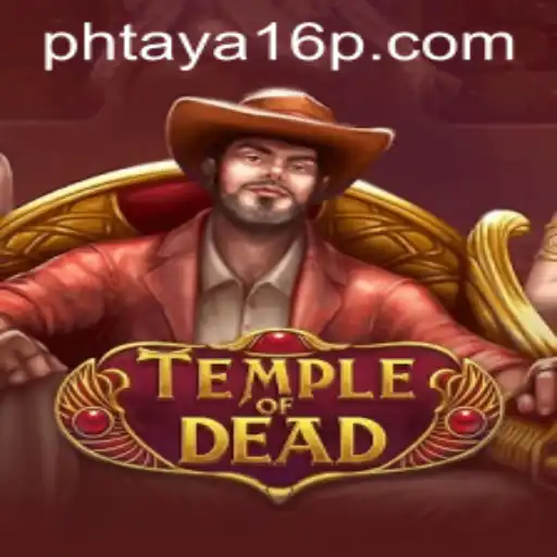 TempleofDead: Unveiling the Thrills and Strategies of the Ancient Game