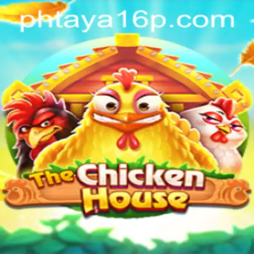 The Phenomenon of 'TheChickenHouse': A Gaming Adventure Inspired by 'phtaya 16'