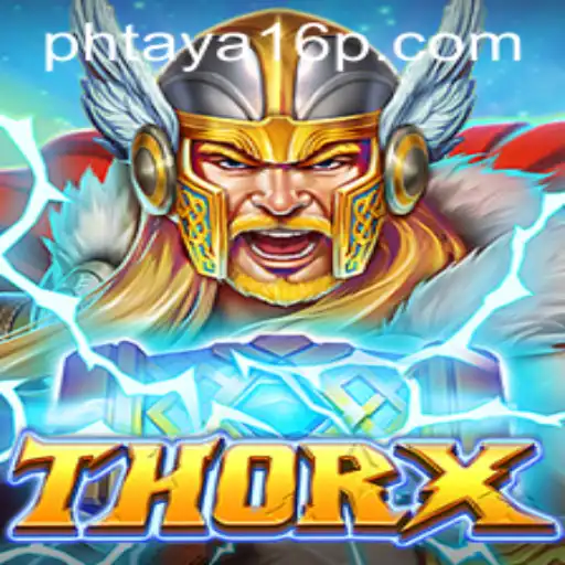 Unveiling ThorX: Dive into the Dynamic World of Phtaya 16